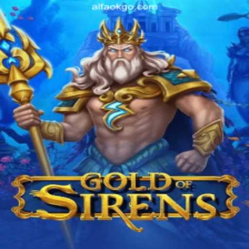 GoldofSirens: The Enchantment of the Seas with ALFAOK.com