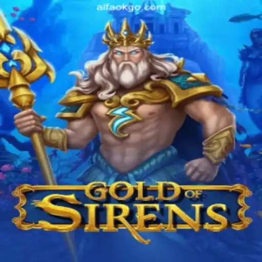 GoldofSirens: The Enchantment of the Seas with ALFAOK.com